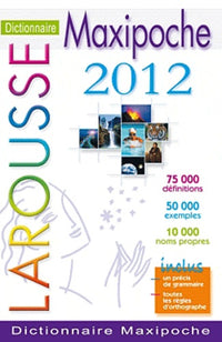 Dictionnaire Larousse Maxipoche Plus 2012
