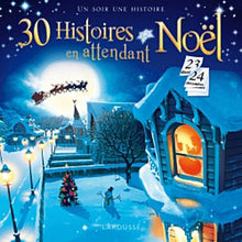 30 histoires en attendant noël