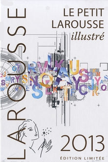 Le petit Larousse illustré 2013