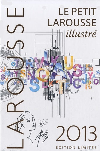 Le petit Larousse illustré 2013