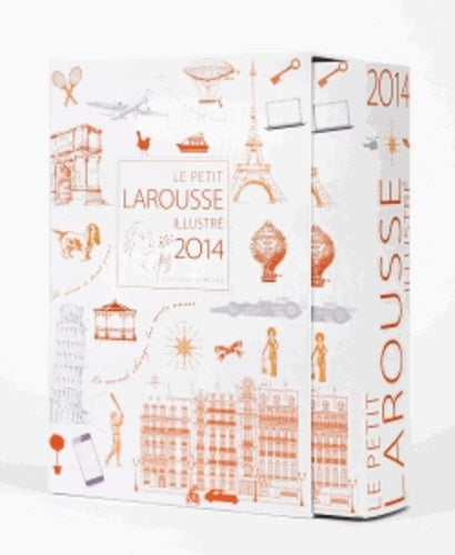 Le Petit Larousse illustré 2014