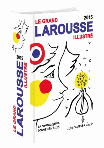 Le petit Larousse illustré 2013