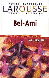Bel Ami, texte intégral