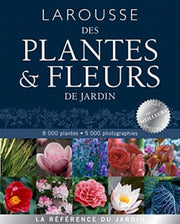Larousse des plantes & fleurs de jardin