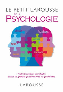 Le petit Larousse de la psychologie