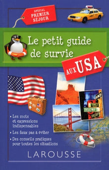 Le petit guide de survie aux USA