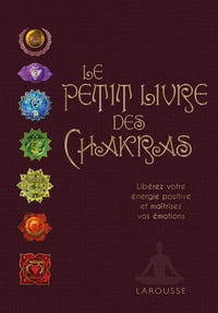 Le petit livre des Chakras