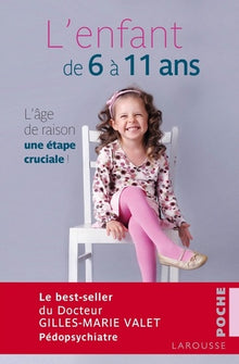 L'enfant de 6 à 11 ans