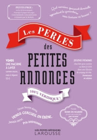 Les perles des petites annonces: 100% véridique !