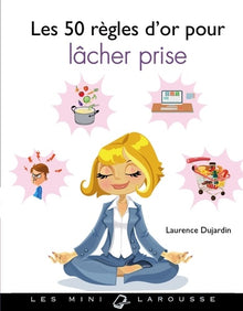Le petit guide du lâcher-prise