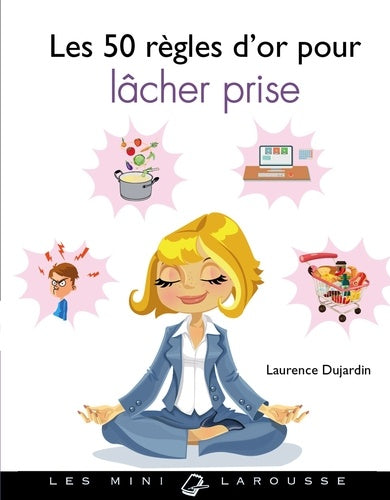 Le petit guide du lâcher-prise