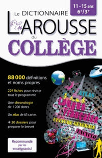 Larousse dictionnaire du collège: 11-15 6e/3e