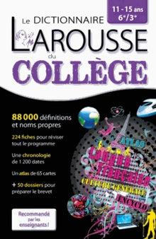 Larousse dictionnaire du collège: 11-15 6e/3e