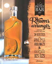 Le petit bar des rhums arrangés
