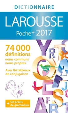 Dictionnaire Larousse Poche +