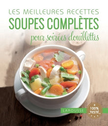 Soupes complètes pour soirées douillettes