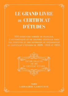 Le grand livre du certificat d'études