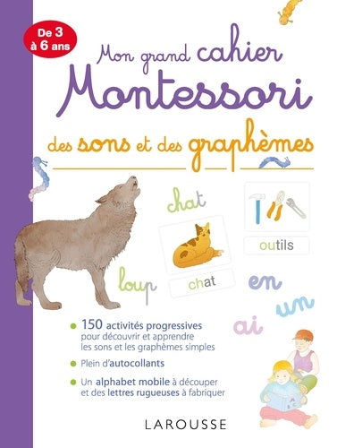 Mon très grand cahier Montessori des sons et des graphèmes