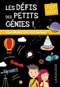 Les Défis des Petits Genies, du CP au CE1- Cahier de vacances