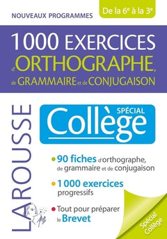 1000 exercices d'orthographe, spécial collège