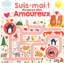Suis-moi au pays des amoureux !