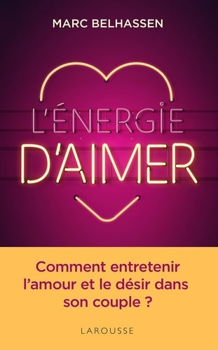 L'énergie d'aimer