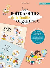 La boîte à outils de la famille organisée