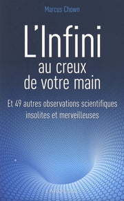 L'infini au creux de votre main