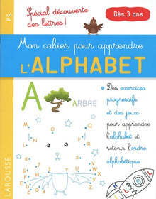 Mon petit cahier pour apprendre l'alphabet