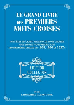 Le grand livre des premiers mots croisés - Collector