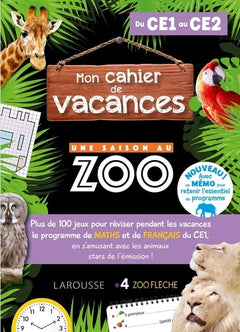 Cahier de vacances UNE SAISON AU ZOO CE1-CE2