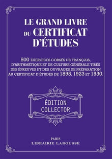 Le Grand livre du Certificat d'études