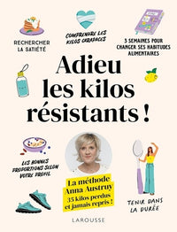Adieu, les kilos résistants !