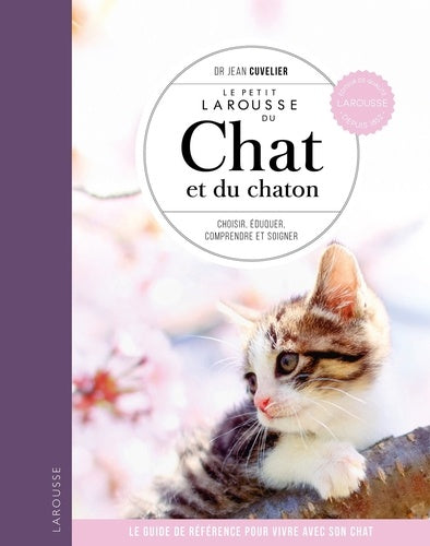 Le petit Larousse du chat et du chaton