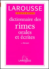 Dictionnaire Des Rimes Orales Et Ecrites