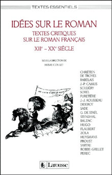Idees Sur Le Roman. Textes Critiques Sur Le Roman Francais Xiieme - Xxeme Siecle