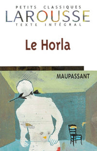 Le Horla et autres récits fantastiques