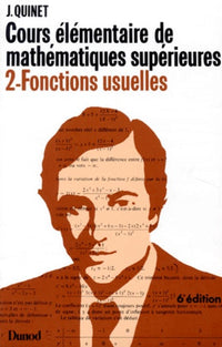 Cours élémentaires de Mathématiques supérieures, 2 : Fonctions usuelles