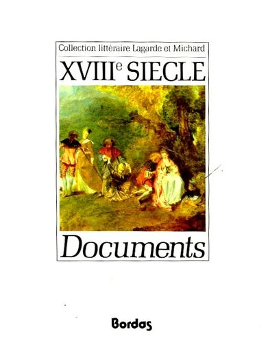 Documents : XVIIIe siècle