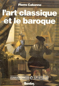 L'Art classique et le baroque