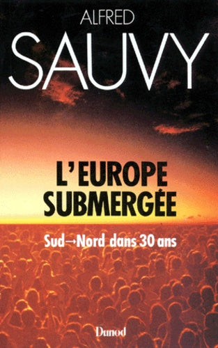 L'europe submergee. Sud-Nord dans 30 ans