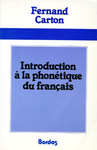 Introduction à la phonétique du français