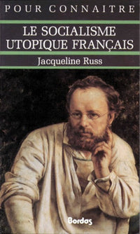 Pour connaître le socialisme utopique français (Ancienne Edition)