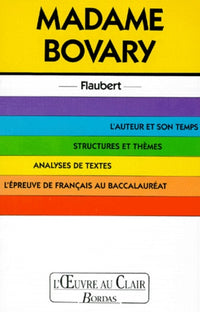 O.CL/FLAUBERT MME BOVARY (Ancienne Edition)