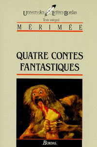 Quatre contes fantastiques