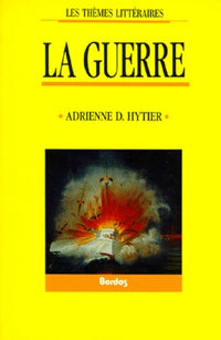 HYTIER/LA GUERRE (Ancienne Edition)
