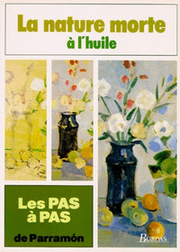 La Nature morte à l'huile