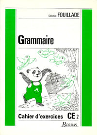 grammaire ce2. cahier d'exercices