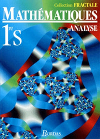 Mathématiques, 1re S et ES. Analyse, 1991