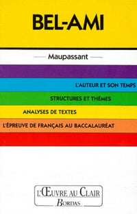 O.CL/MAUPASSANT BEL AMI (Ancienne Edition)